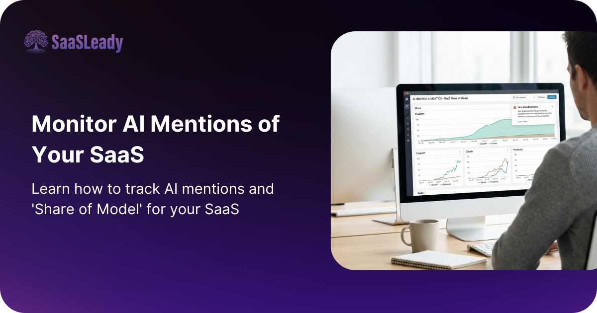 How to Monitor AI Mentions of Your SaaS
